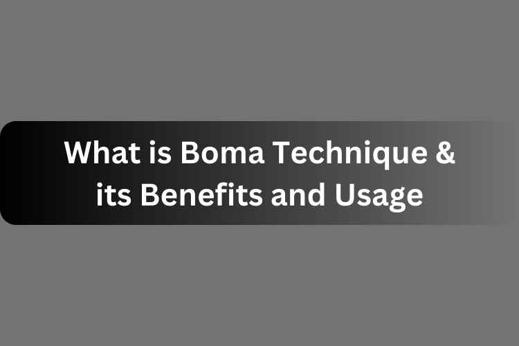 Boma Technique